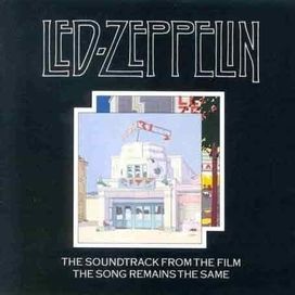 The Soundtrack From The Film The Song Remains The Same (Live)