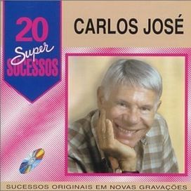 20 Supersucessos - Carlos Jos