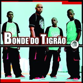 Bonde do Tigrão (2001)