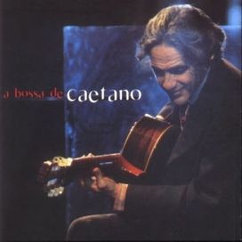 A Bossa de Caetano