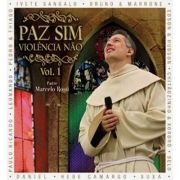 Paz Sim, Violência Não (Ao Vivo) (vol.1)
