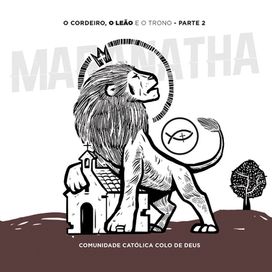 O Cordeiro, o Leão e o Trono - Parte 2 (Ao Vivo)