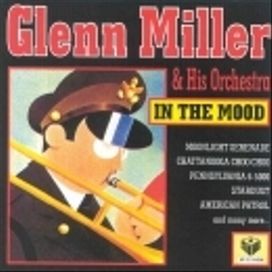 The Best of: Glenn Miller