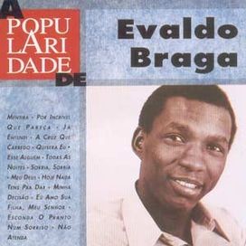 Novo Millennium: Evaldo Braga