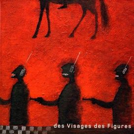 Des Visages des Figures