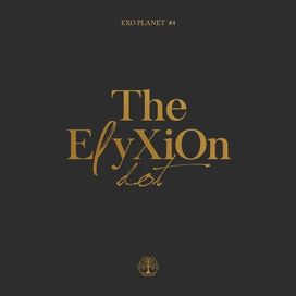 EXO PLANET #4–The E?yXiOn [dot] (Live Album)