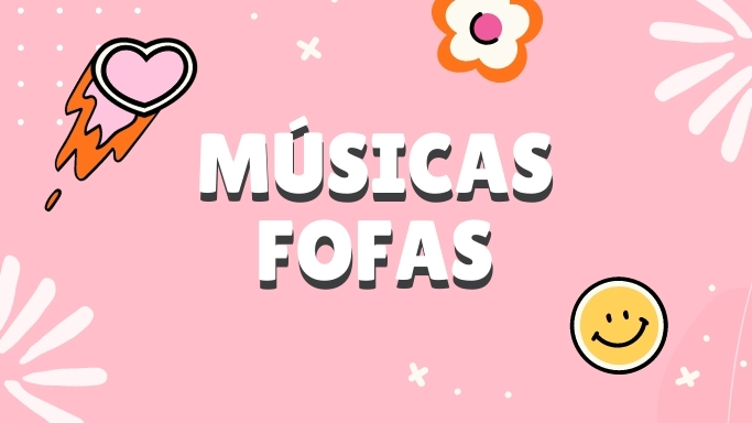 Músicas fofas