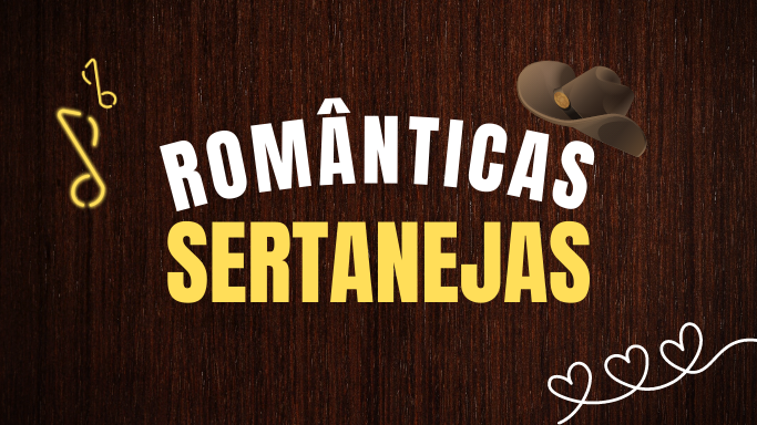 Românticas Sertanejas