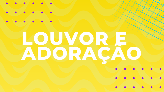 Louvor e adoração