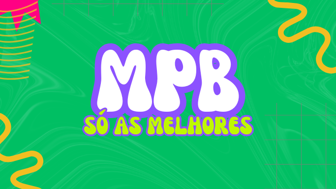 Mpb - Só as melhores