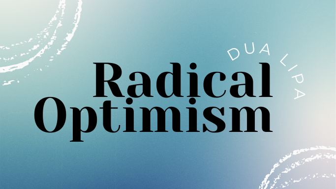 Álbum - Radical Optimism - Dua Lipa