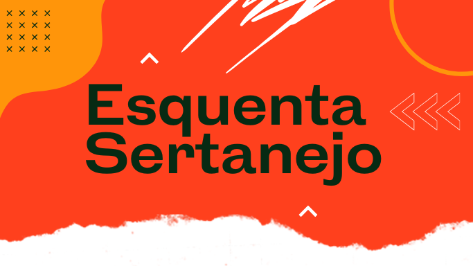 Esquenta Sertanejo