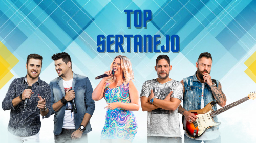 Top Sertanejo! As mais tocadas!