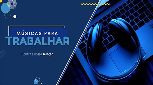 Músicas para trabalhar
