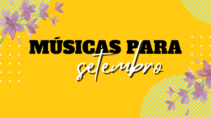 Músicas para setembro