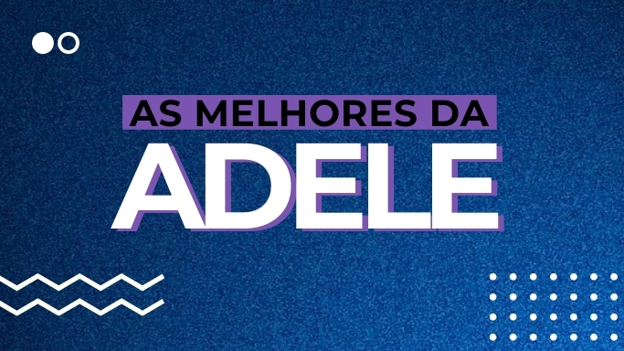As melhores da Adele