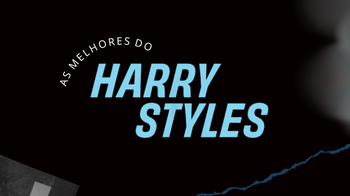 As melhores do Harry Styles