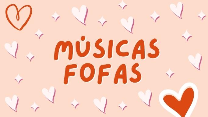 Músicas fofas