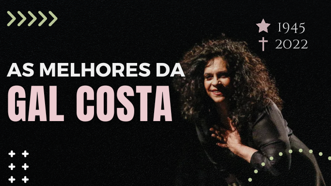 As melhores da Gal Costa