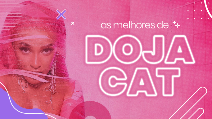 As melhores de Doja Cat