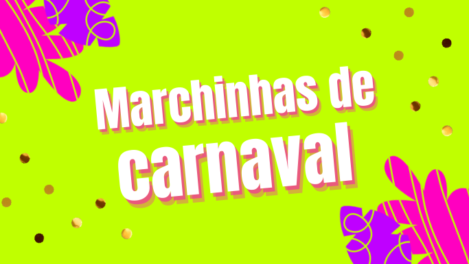 Marchinhas de carnaval
