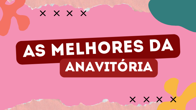 As melhores de AnaVitória