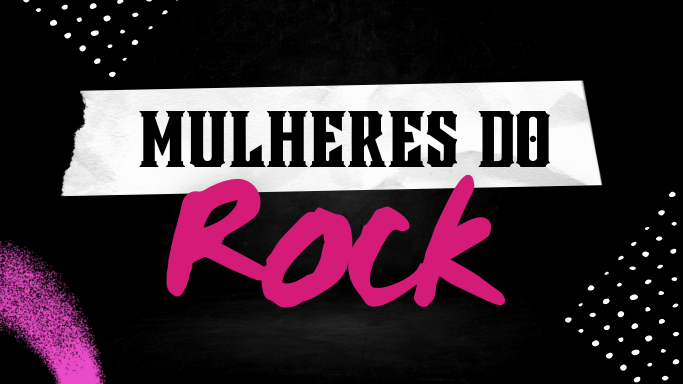 Mulheres do Rock