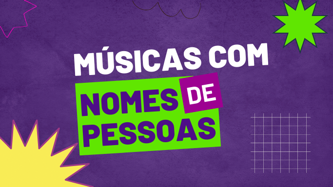 Músicas com nomes de pessoas