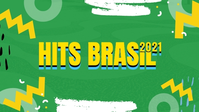 Hits Brasil 2021